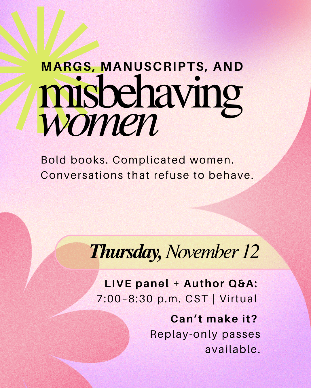 Margs, Manuscripts & Misbehaving Women - General Replay Pass