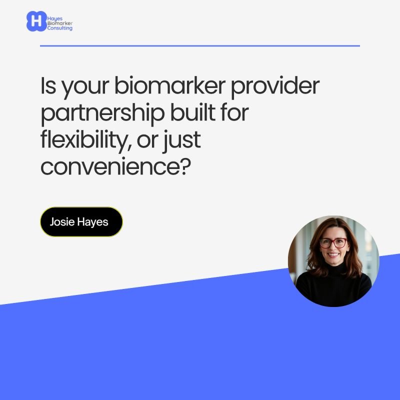 Your biomarker strategy should be your competitive advantage—not a straightjacket.