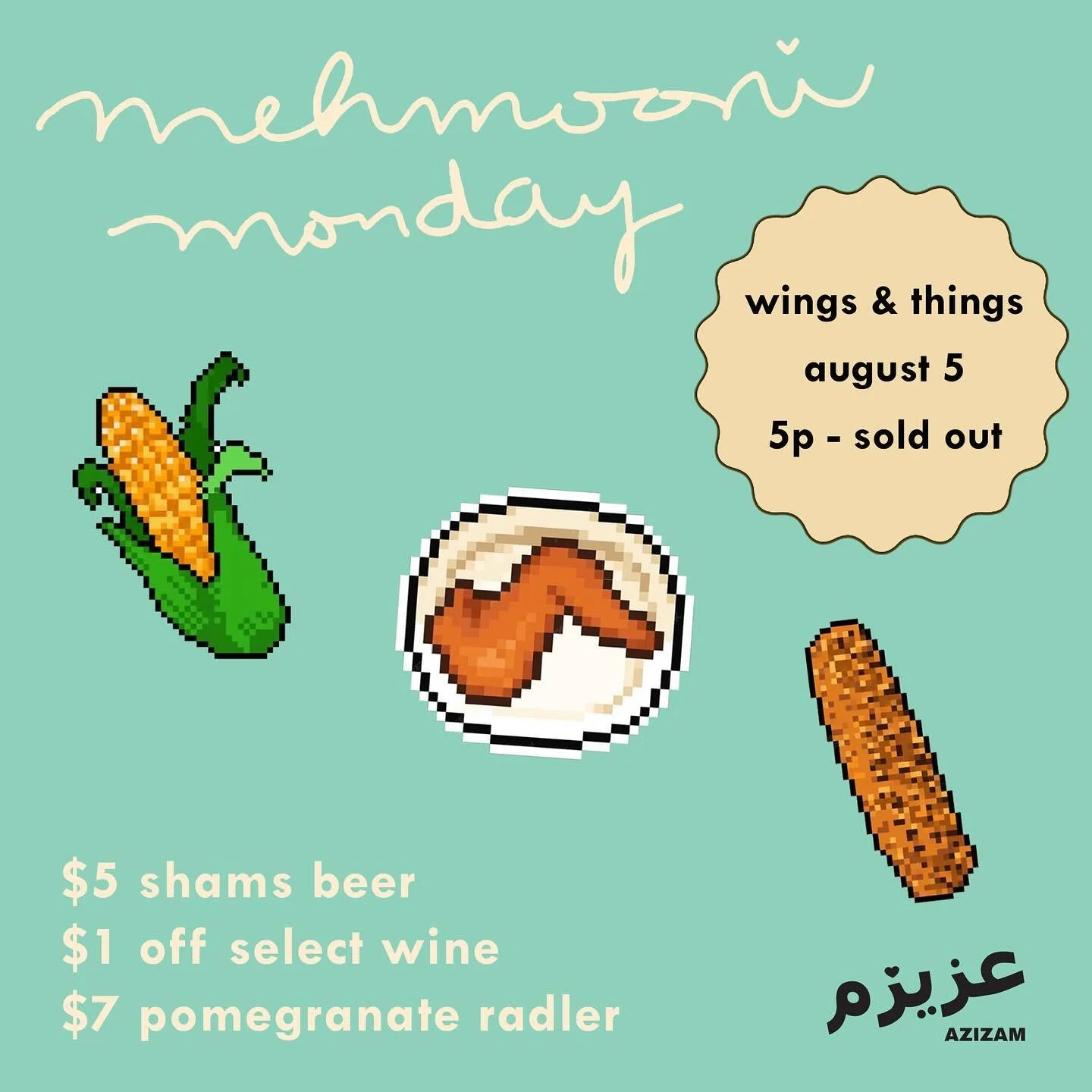 first monday of the month means MEHMOONI time! we&rsquo;re running wings &amp; corn as a special in addition to our full menu ~ swing by early tomorrow before we sell out!

#notjustkabobs