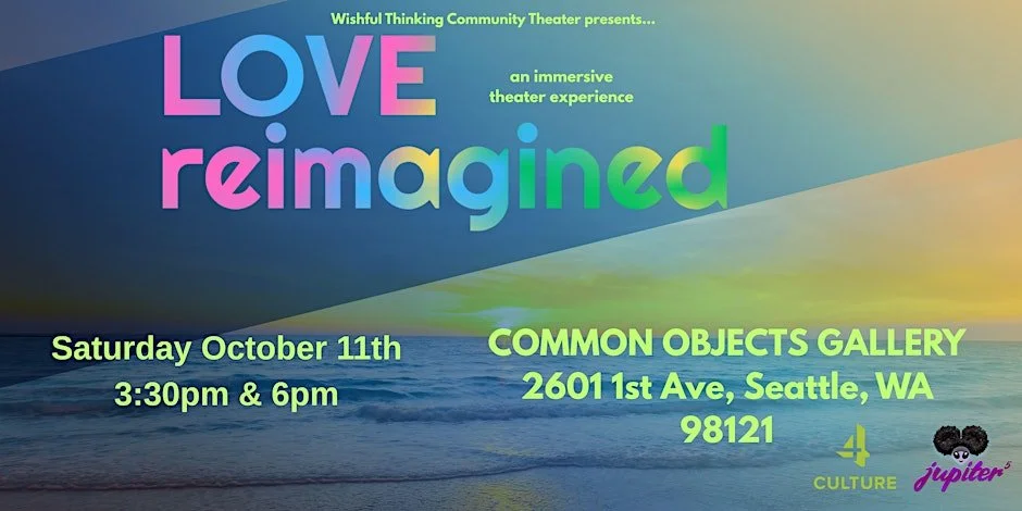 LOVE, reimagined: An Immersive Theater Experience