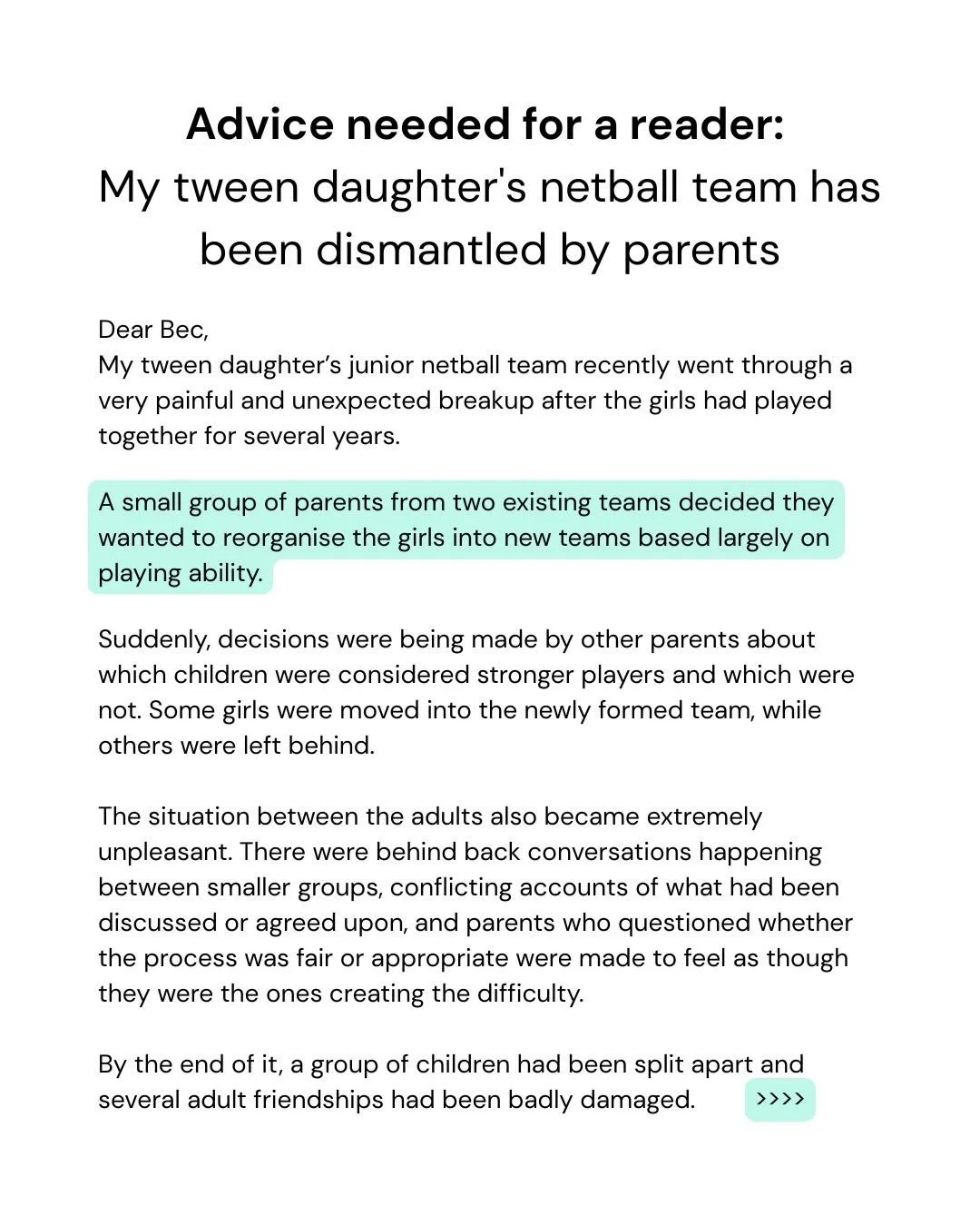Our mate, Rebecca Sparrow (@rebeccasparrow72 ), asked us to weigh in for one of her readers needing advice in relation to a situation with her daughter&rsquo;s netball team. 

This was our response.

Interestingly, this ALSO formed part of our conver
