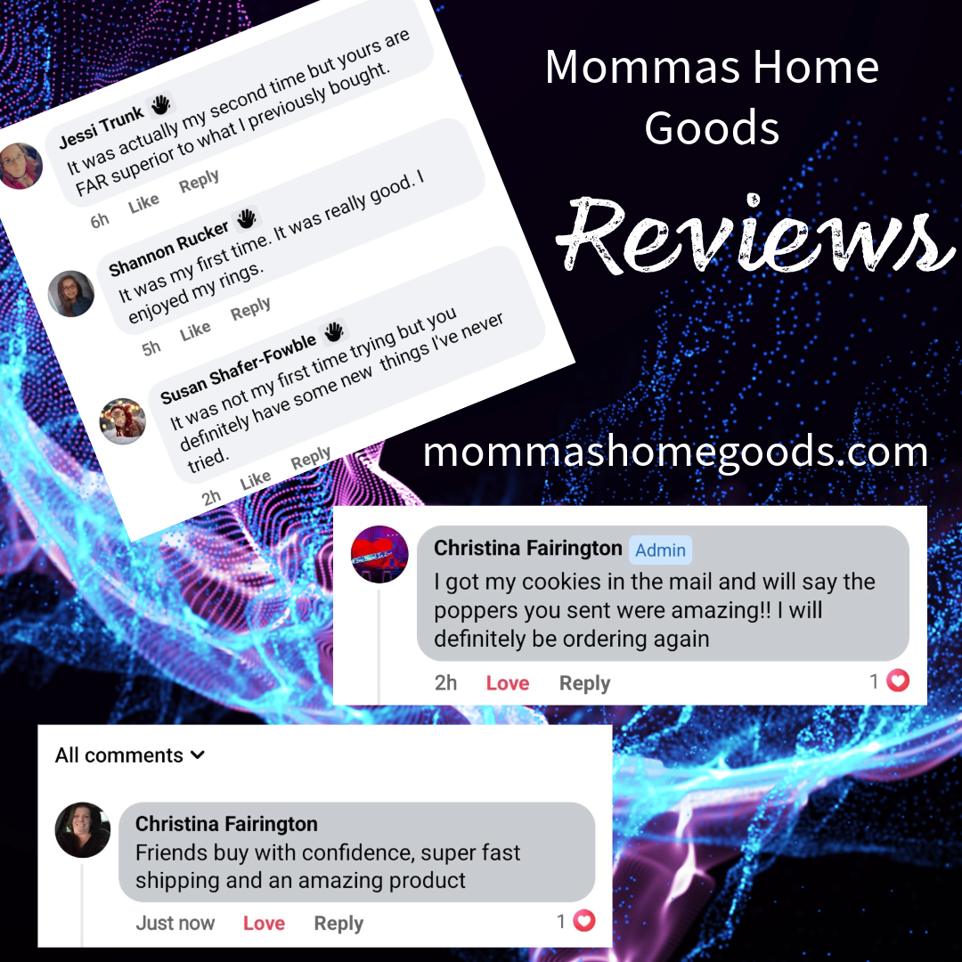 Screenshot of social media reviews for Mommas Home Goods, featuring comments praising products, cookies, and poppers, with a dark, abstract background