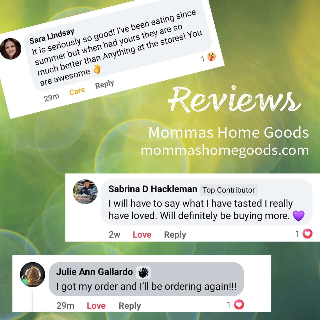Screenshot of online reviews for Mommas Home Goods, showing comments from customers praising their products, with some comments including emojis and emojis reactions.