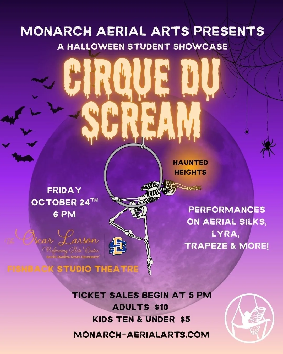 Monarch Aerial Arts Presents: CIRQUE DU SCREAM 
✨ Dare to be dazzled, dare to be terrified with performances on aerial silks, lyra, trapeze &amp; more!

📅 Friday, October 24th | 6PM
📍 Fishback Studio Theatre, Oscar Larson Performing Arts Center
🎟️