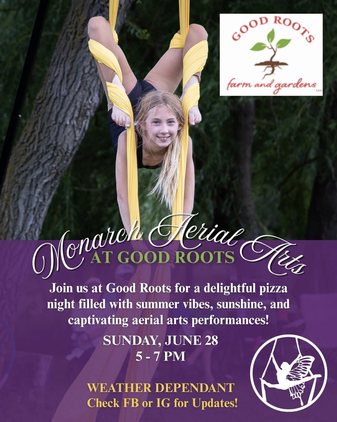 🍃✨ Join us for an evening of aerial arts, fresh air, and local flavor!

We're thrilled to be partnering with Good Roots Farm &amp; Gardens for a special outdoor performance night. Enjoy a relaxing summer evening as Monarch Aerial Arts students and i