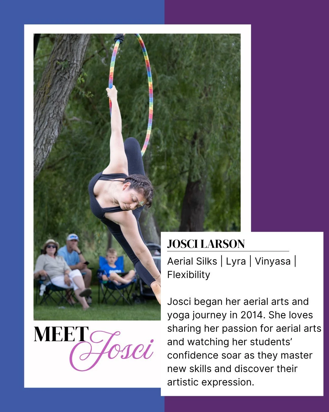 ✨ MEET OUR TEAM: JOSCI ✨

Josci began her aerial arts and yoga journey in 2014, when she went to a free introductory class on a whim. She quickly fell in love with both practices and, for the first time, found a form of movement that she genuinely en