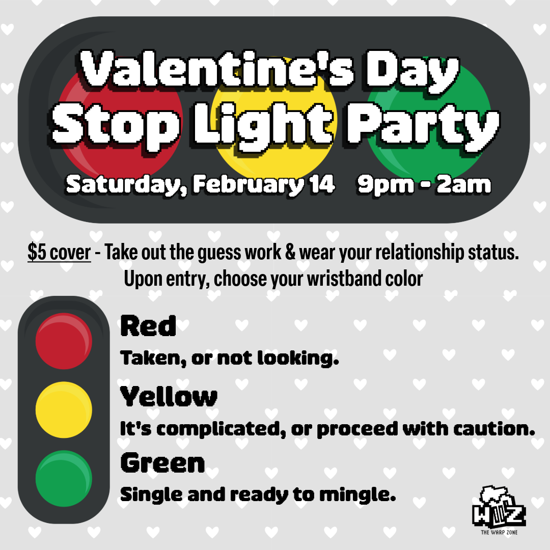 Valentine's Day  Stop Light Party