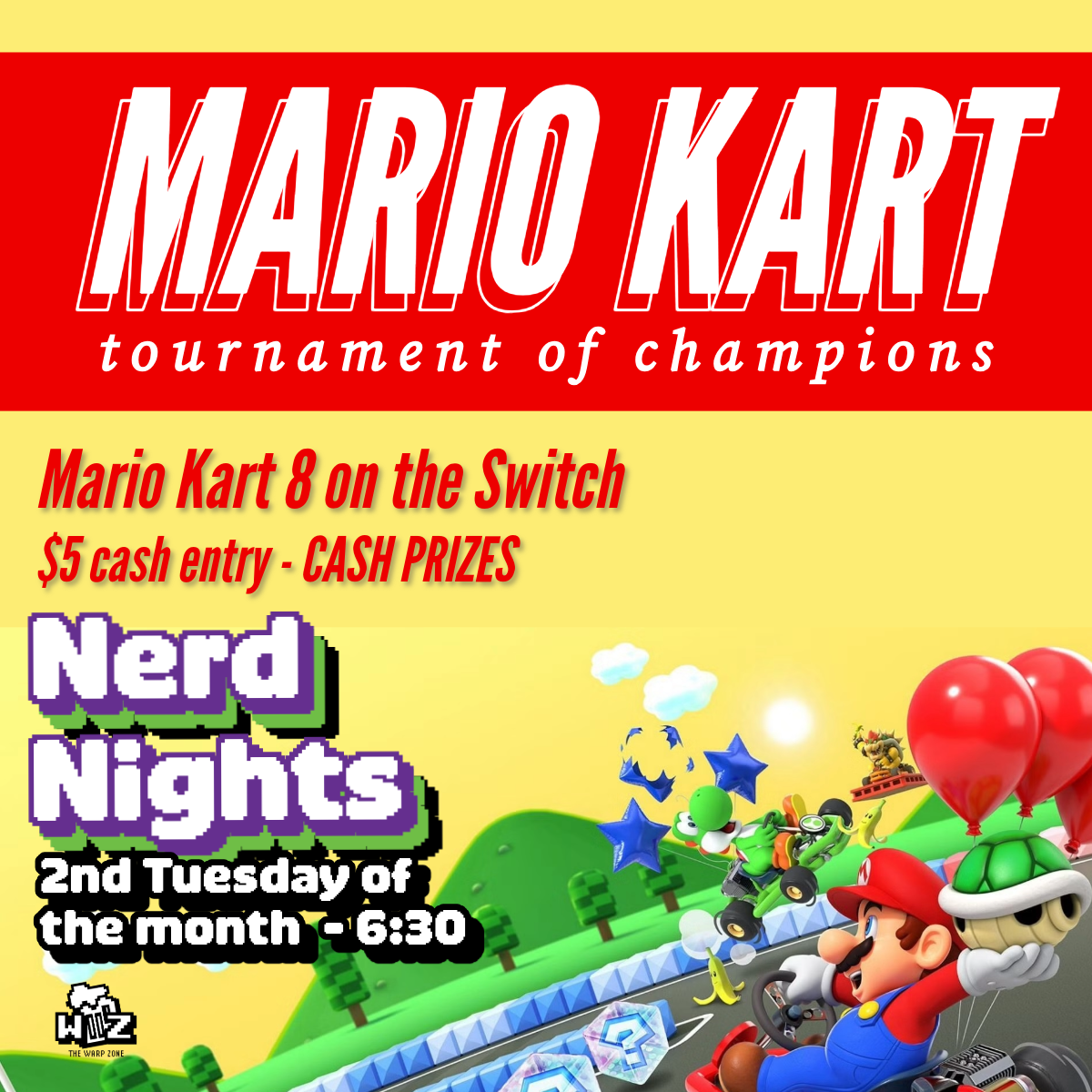 Nerd Night - Mario Kart 8 Tournament 