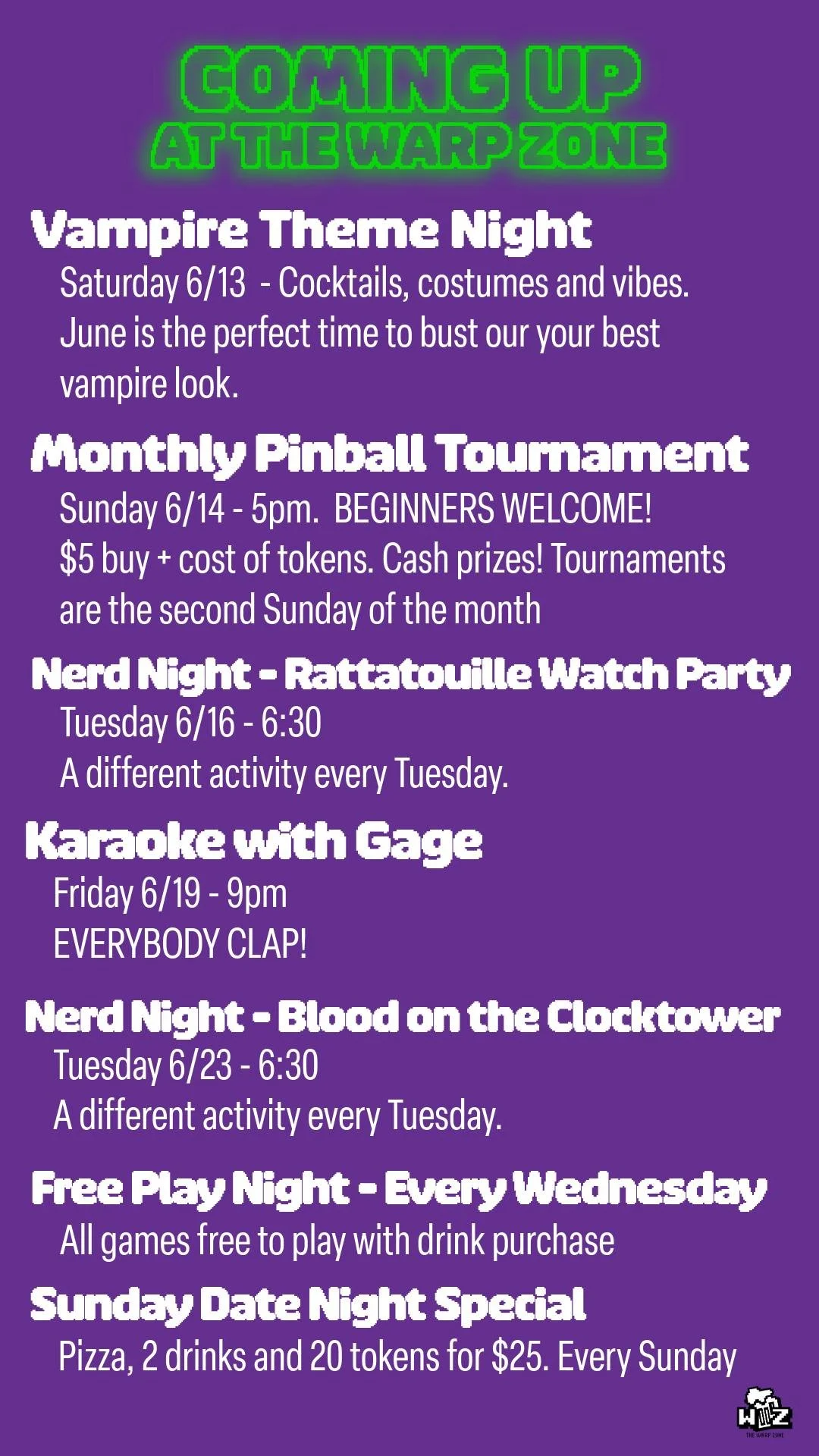 Check out these events coming up at The Warp Zone! We are VERY excited about Vampire Theme Night, coming up this Saturday.  Be sure to give us a follow and see what else we have planned for you.