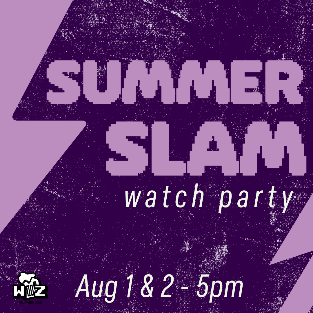 Summer Slam Watch Party 