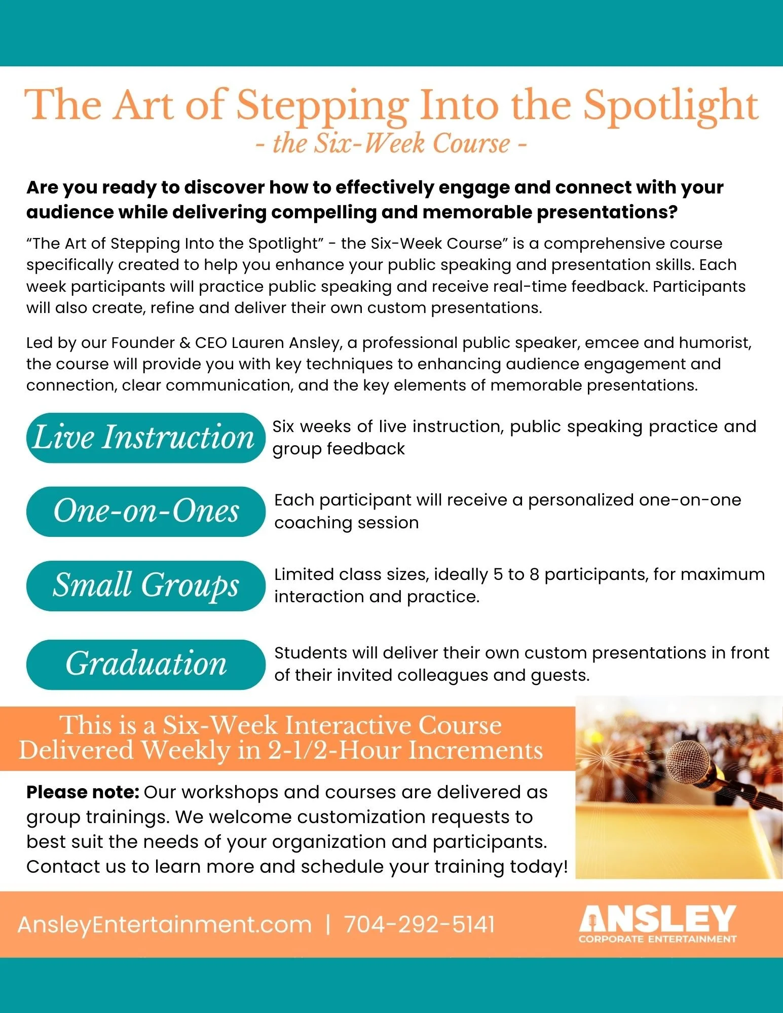 A flyer promoting a six-week course called 'The Art of Stepping Into the Spotlight,' focusing on public speaking skills, with details on live instruction, one-on-one coaching, small group practice, and graduation presentations. It includes contact information and a photo of a microphone on a stage with an audience.