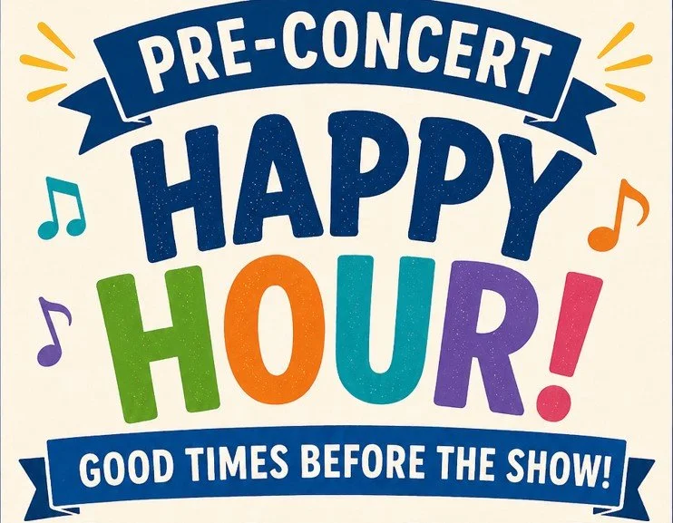 Pre Concert Happy Hour