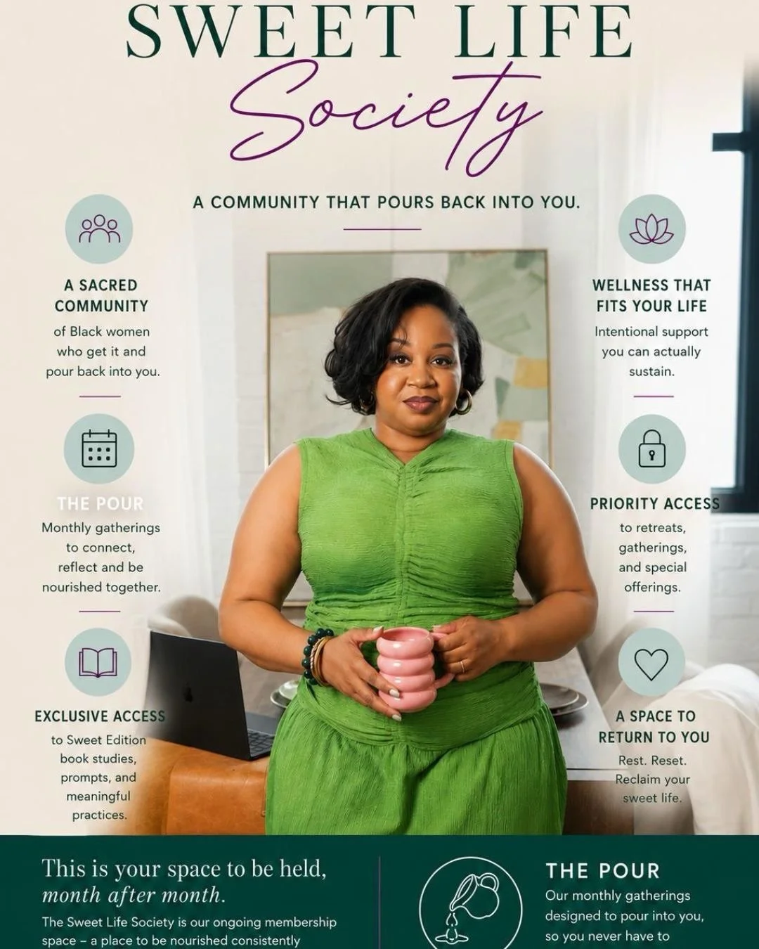 The retreat is not the only place restoration lives.
The Sweet Life Society is the room that holds you in between - monthly, on purpose, with intention. A community of Black women who pour back into each other. Space to think, to breathe, to be witne