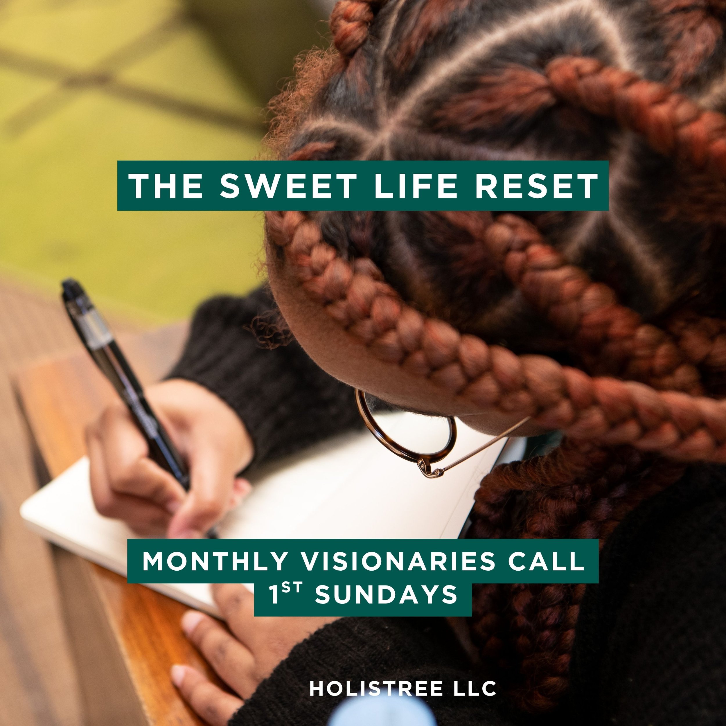 The Sweet Life Reset: A Monthly Vision Circle