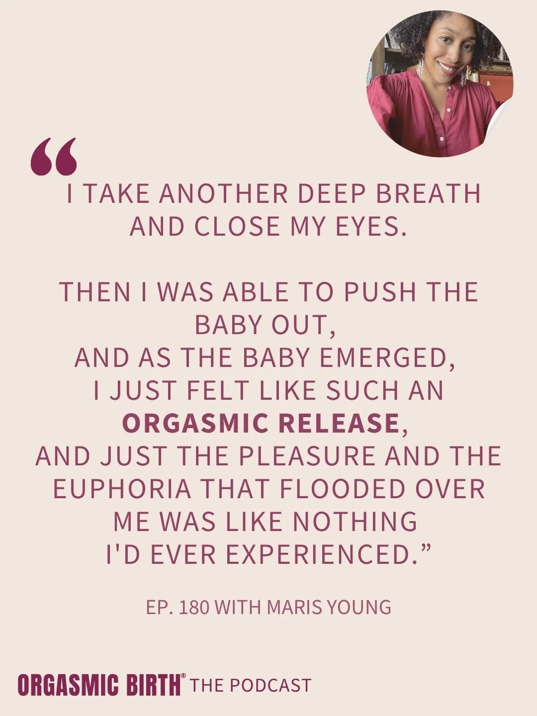 Maris Young on Orgasmic Birth