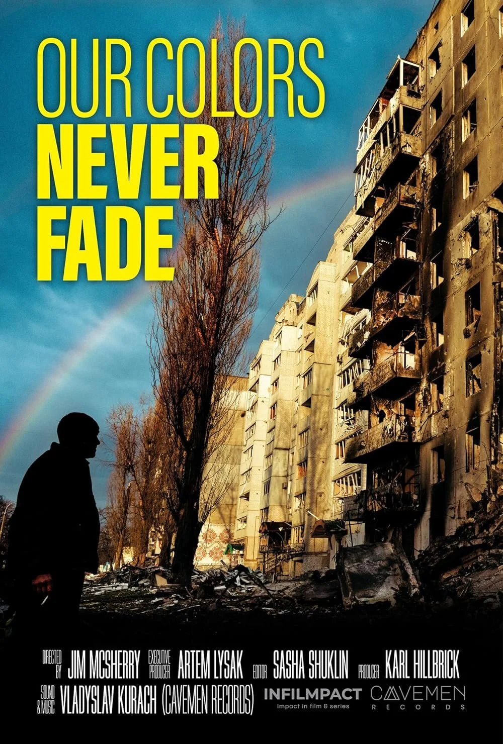 Our Colors Never Fade Poster