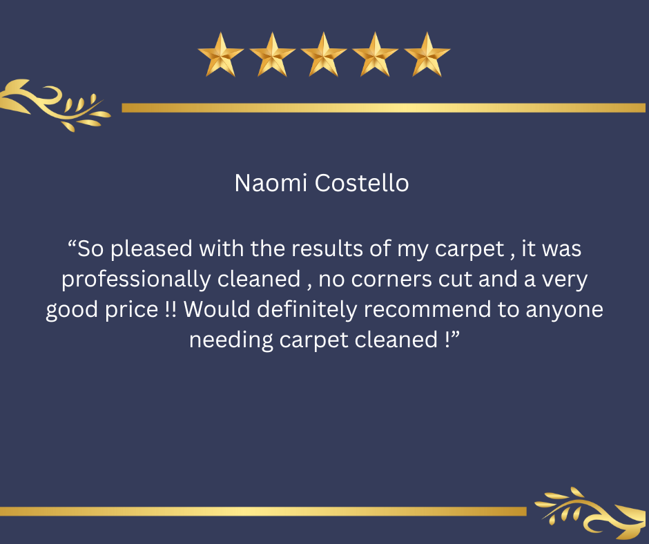 Customer testimonial with a five-star rating for Naomi Costello, praising her professional carpet cleaning service for being thorough and affordable.