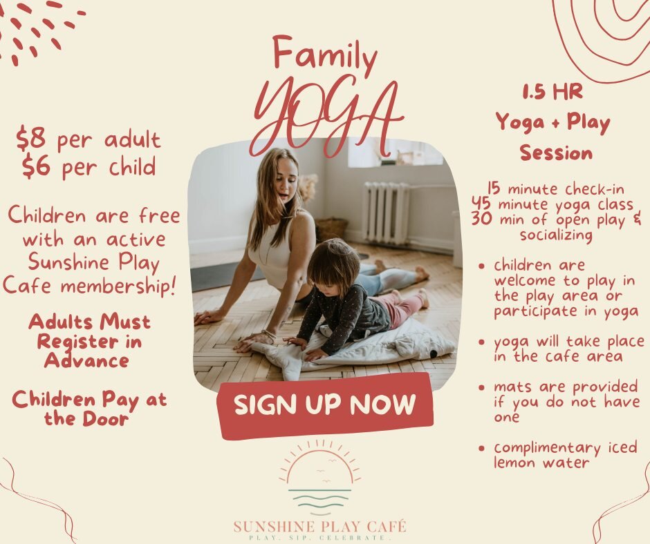 Our next Yoga + Play session will be 
April 9, 2024 from 5:00 PM - 6:30 PM

If you missed our first one, you certainly don't want to miss the next! 
REGISTER HERE: https://sunshineplaycafe.as.me/yogaandplay

Here's what you need to know about Yoga + 