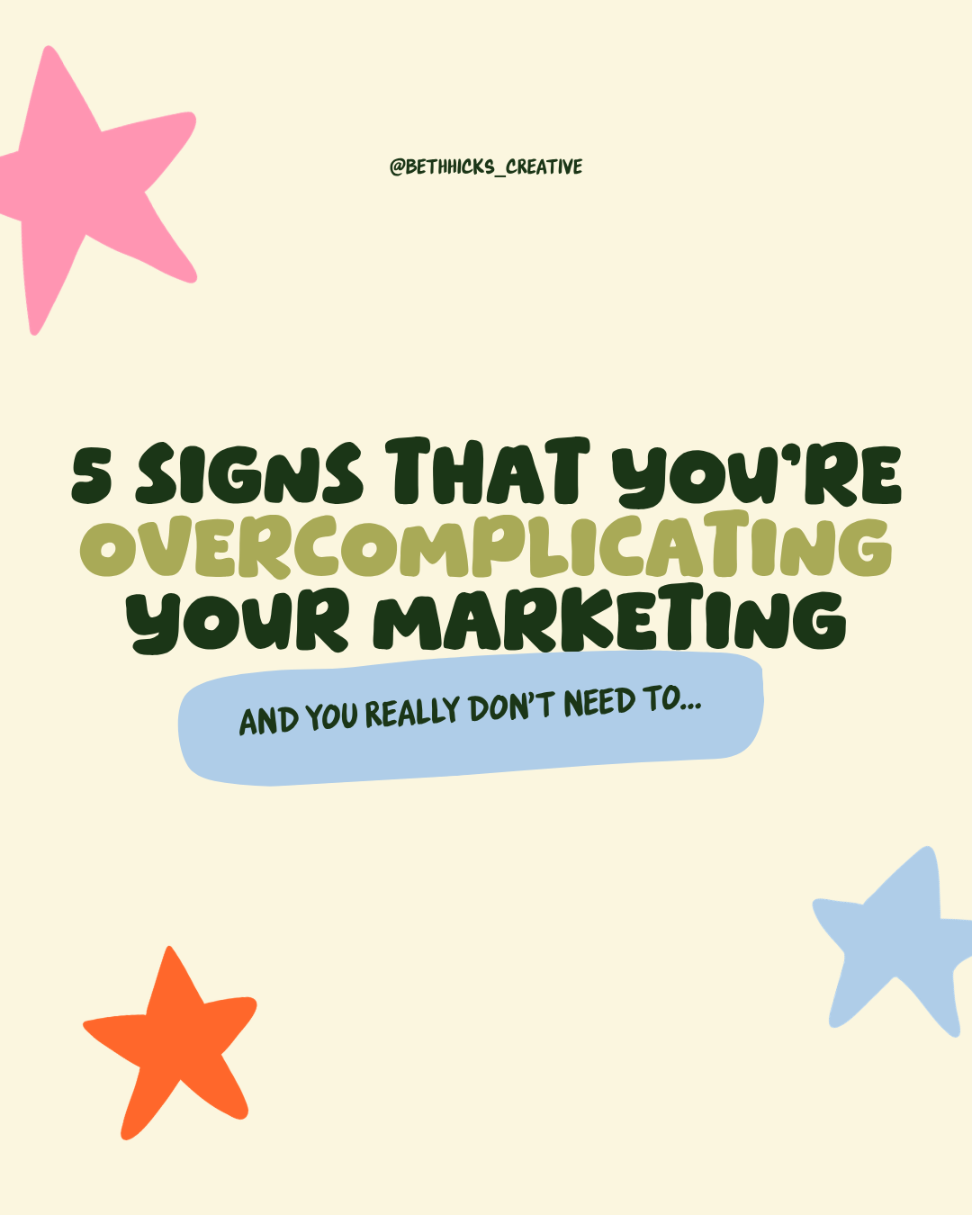 5 signs that you’re overcomplicating your marketing
