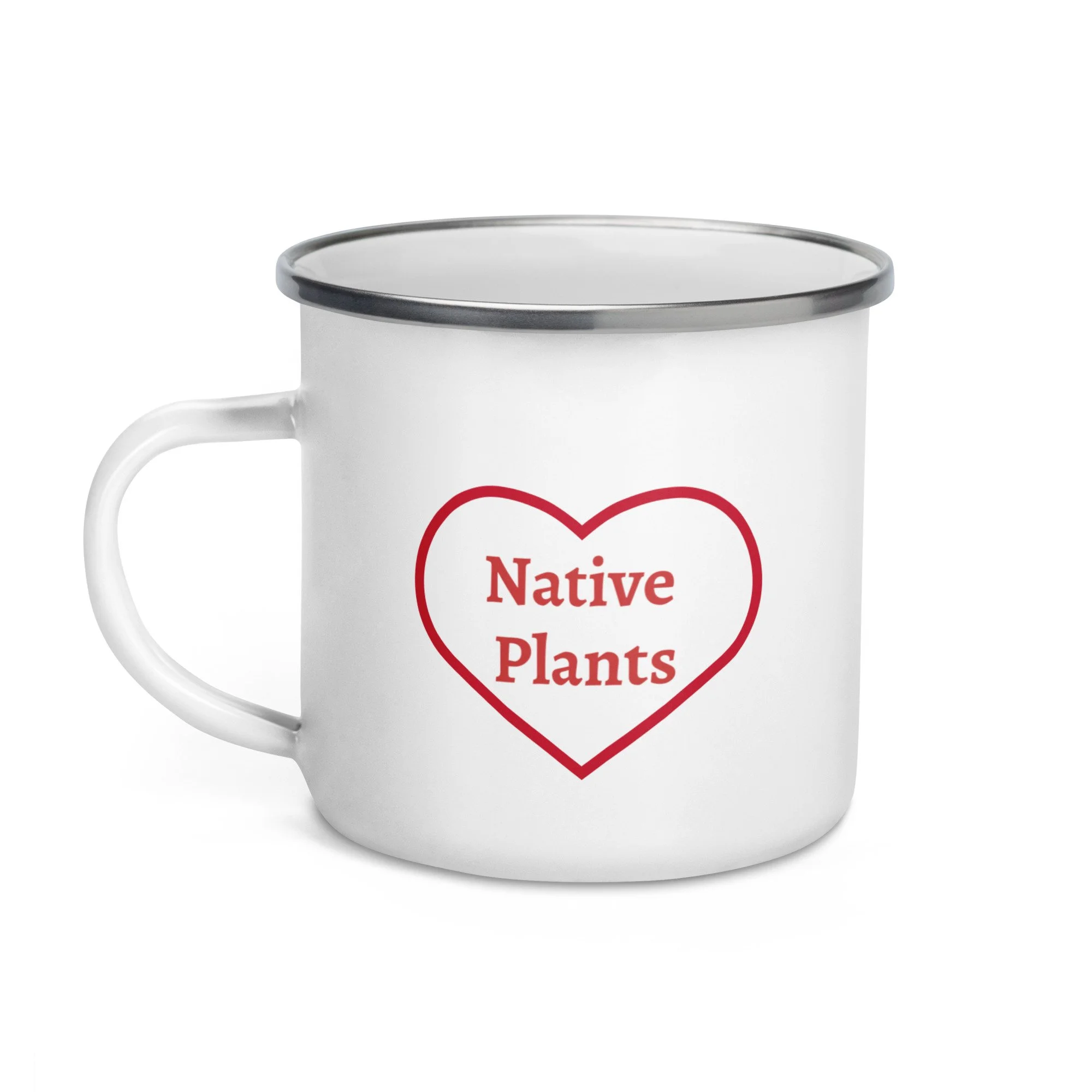 Red Enamel Mug with “I Love Native Plants” Heart | Plant Lover Drinkware