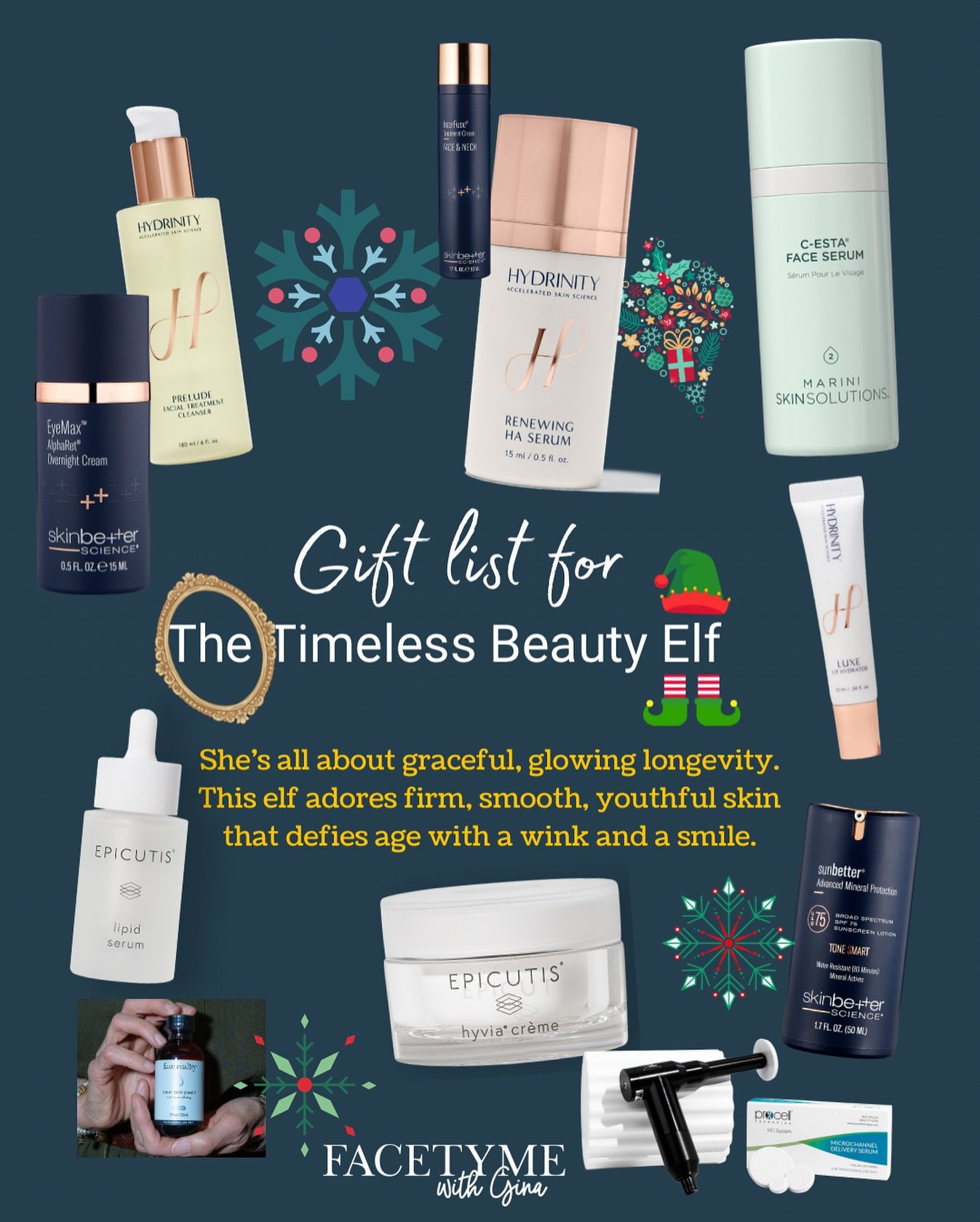 Ready to meet the Timeless Beauty Elf? 

She&rsquo;s all about GRACEFUL, GLOWING  LONGEVITY.  This elf adores firm, smooth, youthful skin that defies age with a wink and a smile. 

Here are her FAVORITE products: 

Hydrinity Prelude Cleanser: draws o