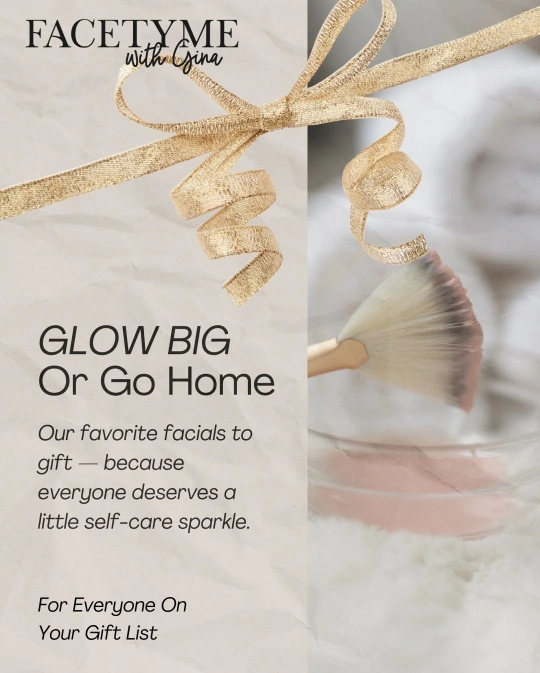 Here are some of the most Glow-y-est facials! 

Hydrafacial: deep cleansing, deep hydration. 💋

Dermaplane Deluxe: smooth as a baby&rsquo;s hinney 

Facetyme With Gina facial: completely customized to your goals &amp; needs

Get that GLOW on for you