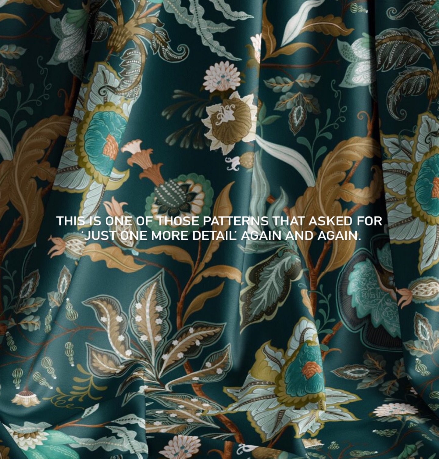 Olympus is my take on the creative fusion of historic embroidery and magic gardens. 

I pulled shapes from antique textiles, then twisted them into my own imaginary blooms, building a dense, story‑telling repeat. 

Created for @kingdomhomedesign&rsqu