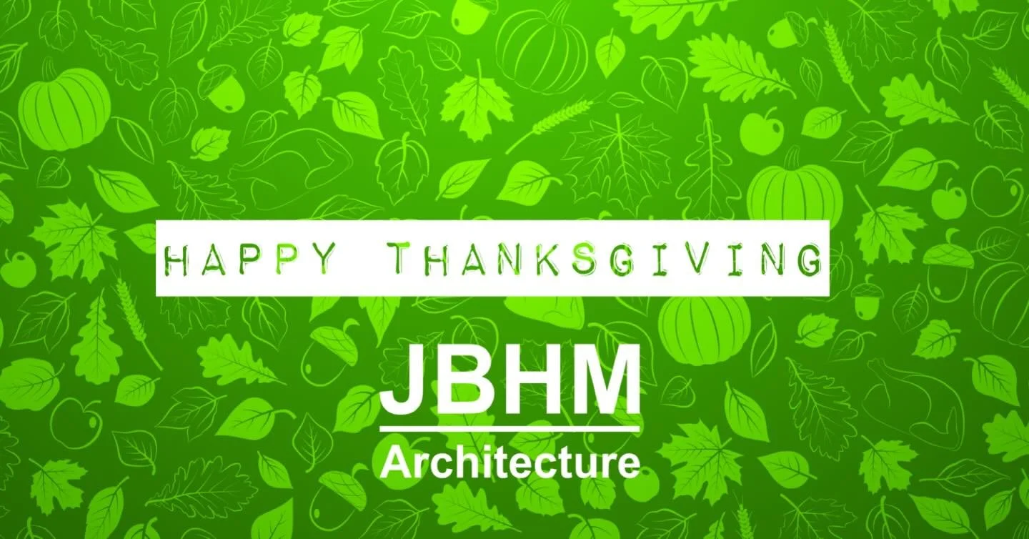 In architecture and in life, every great design starts with a strong foundation. At JBHM, ours is family&mdash;our team, our clients, and the loved ones who support us every day.
Wishing you a Thanksgiving full of gratitude and togetherness.