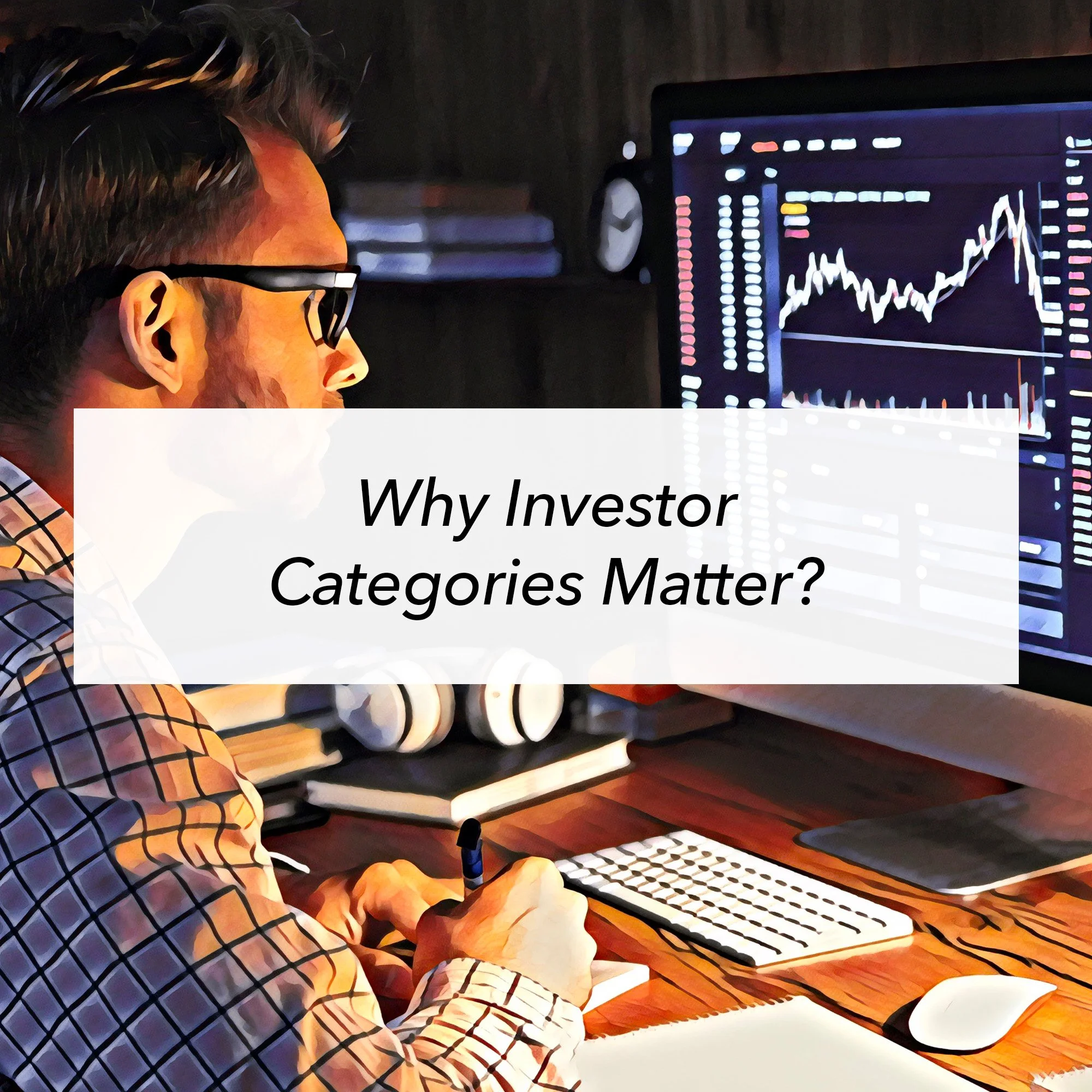 NEW_Why Investor Categories Matter.jpg