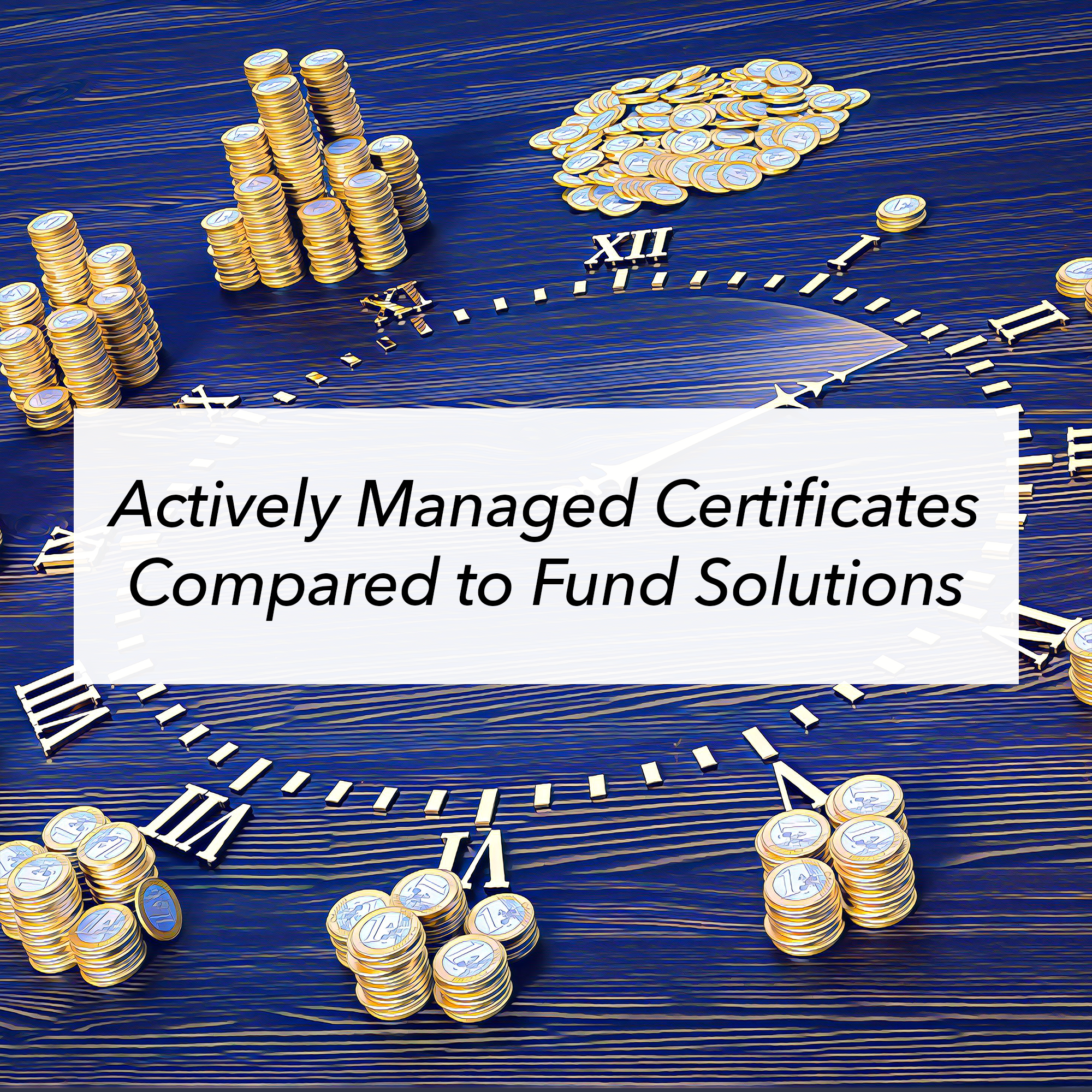 Actively Managed Certificates Compared to Fund Solutions.png