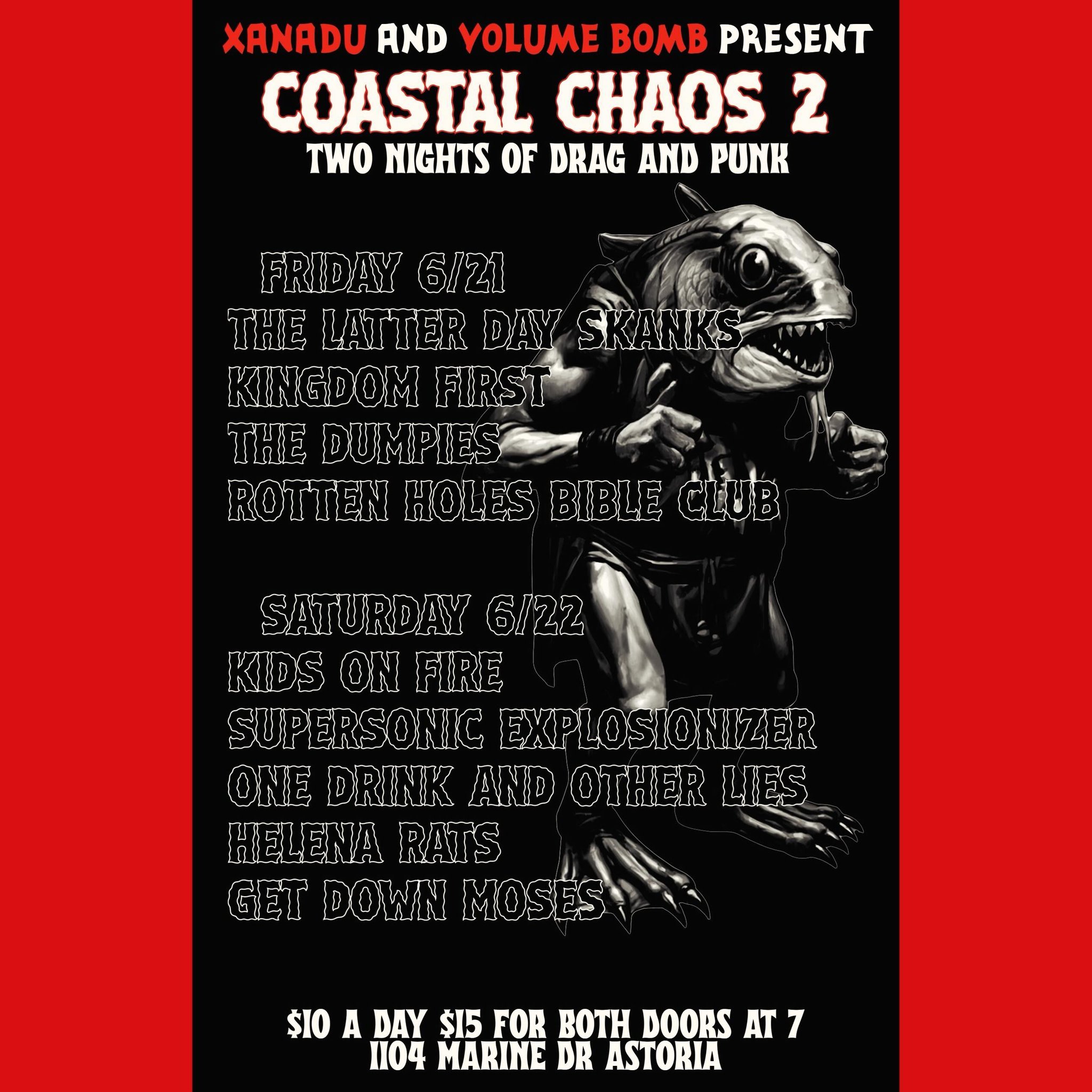 Coastal Chaos II is happening 6/21 &amp; 6/22 @xanadu_astoria in Astoria, OR. 9 bands, 2 days! Drinks, drag, punk, metal and rock &amp; roll! $10/day or $15 for the weekend. 

It&rsquo;s gonna be a rager! Mark your calendars and get some moyster shoo