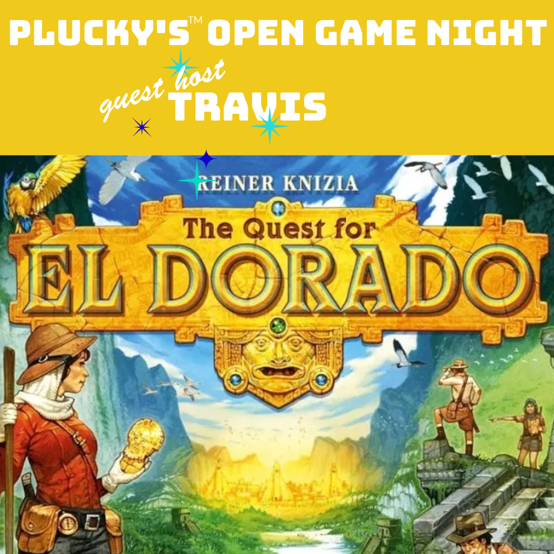 Plucky's Game Event - Quest for El Dorado