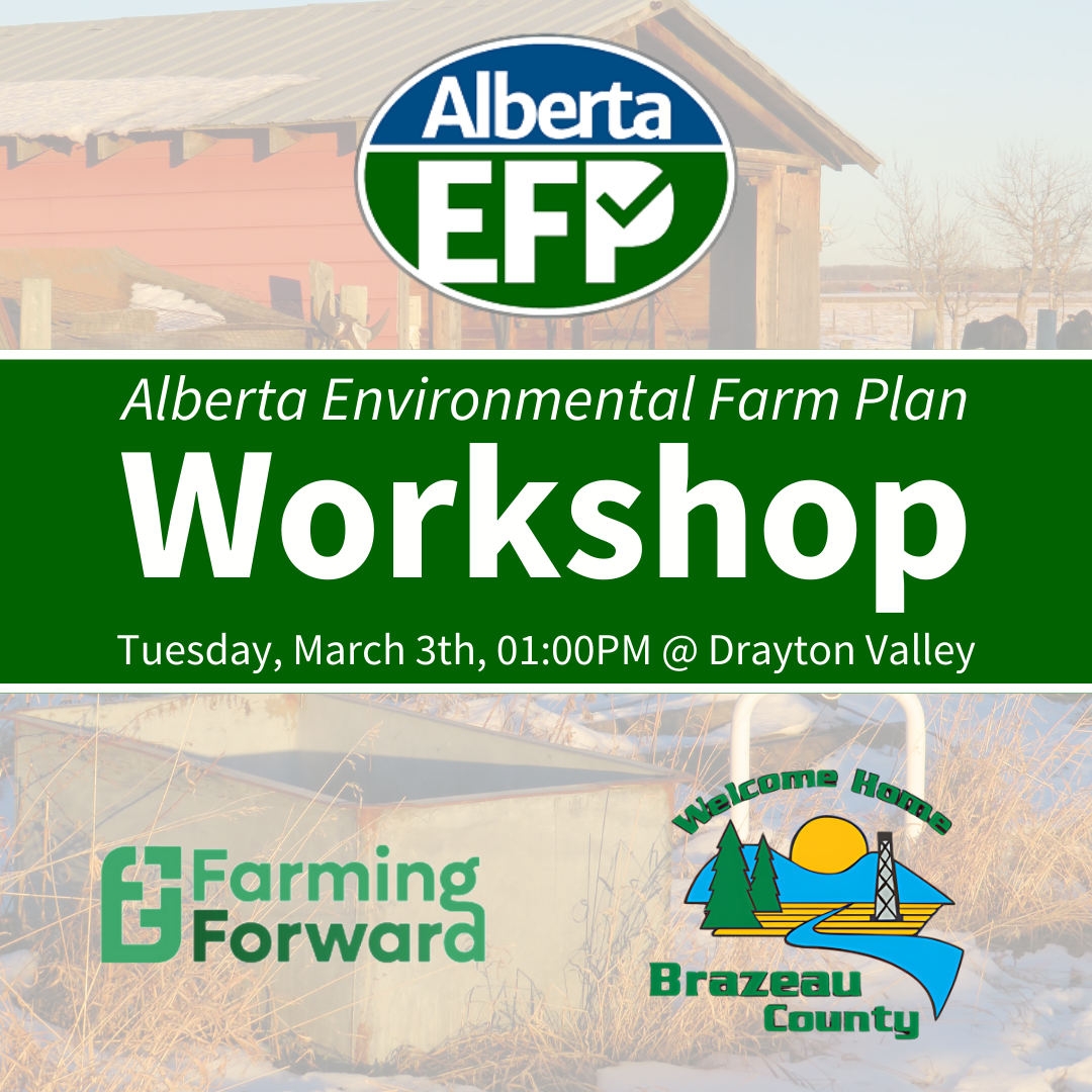 Environmental Farm Plan Workshop - Drayton Valley