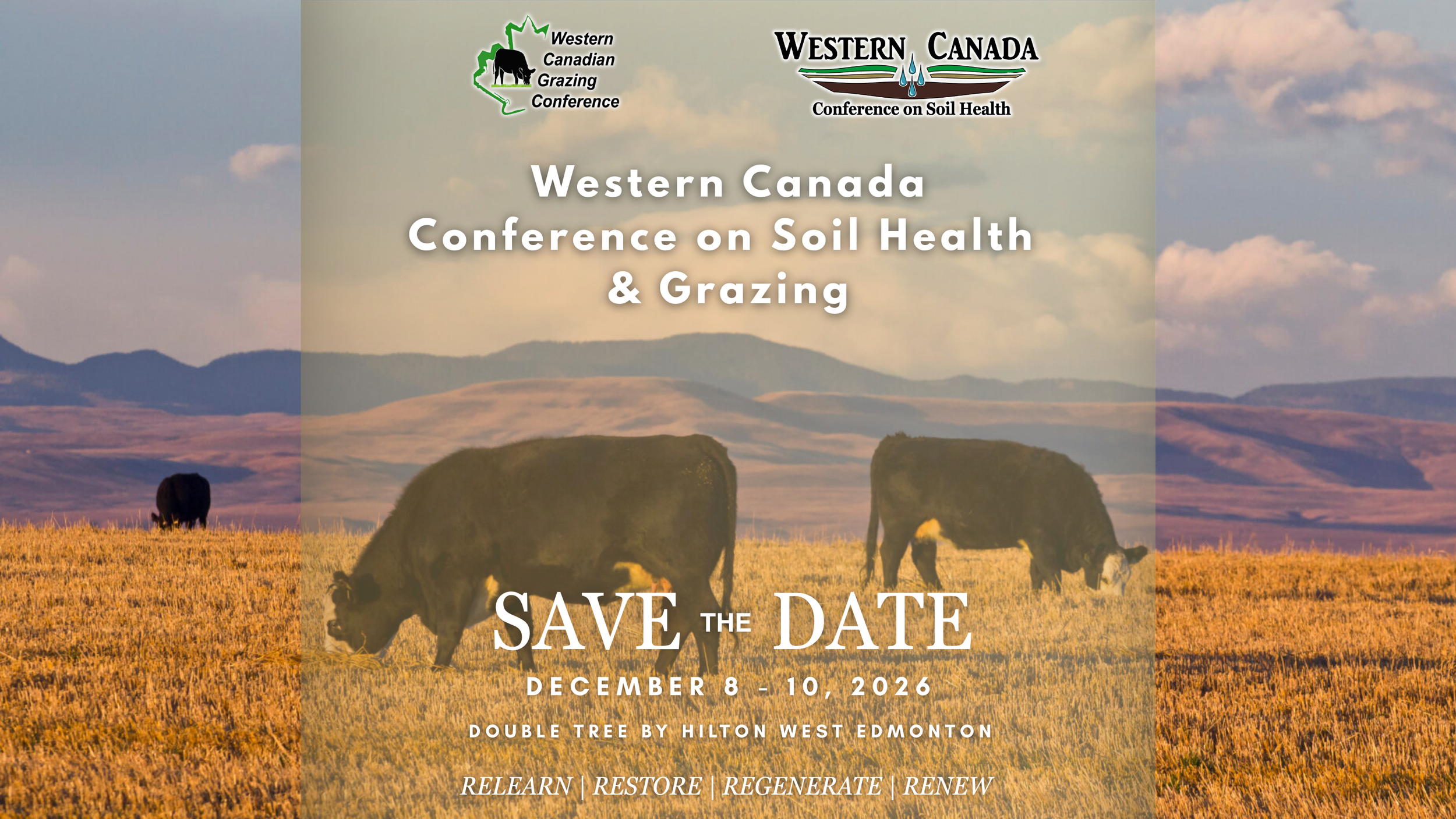 Western Canadian Conference on Soil Health and Grazing 
