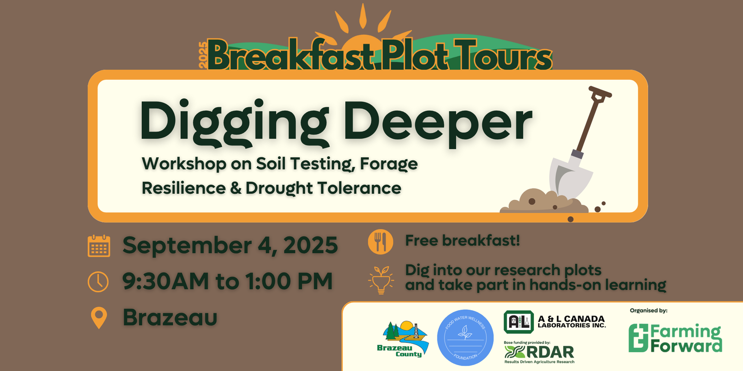 Brazeau Breakfast Plot Tour: Digging Deeper - Workshop on soil testing ...