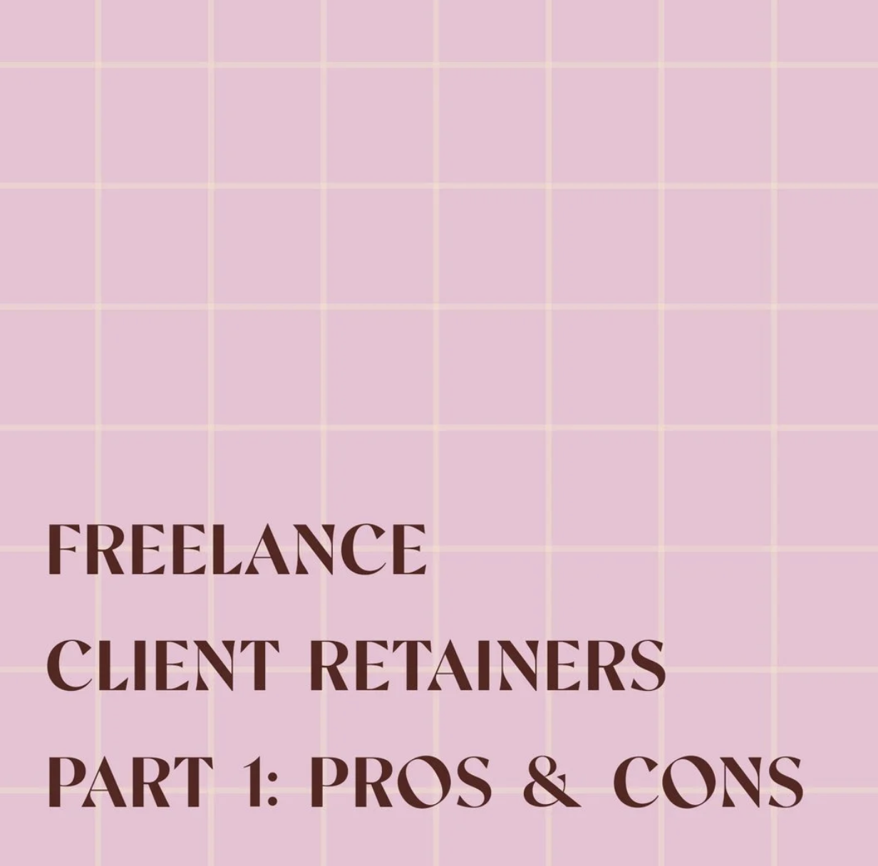 Freelance Client Retainers Part 1: Pros &amp; Cons