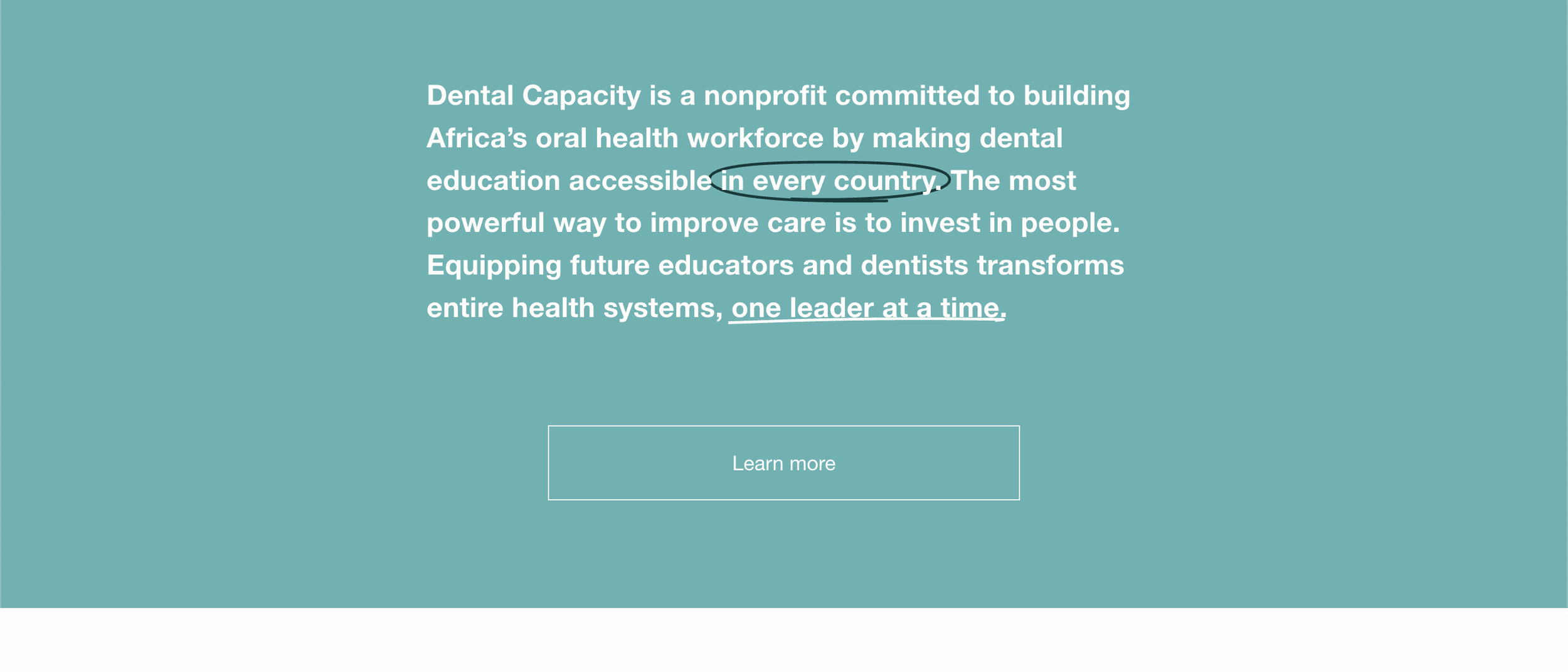 A webpage with teal background and white text promoting Dental Capacity, a nonprofit organization focused on building Africa's oral health workforce by making dental education accessible in every country. There is a white outlined button labeled 'Lea