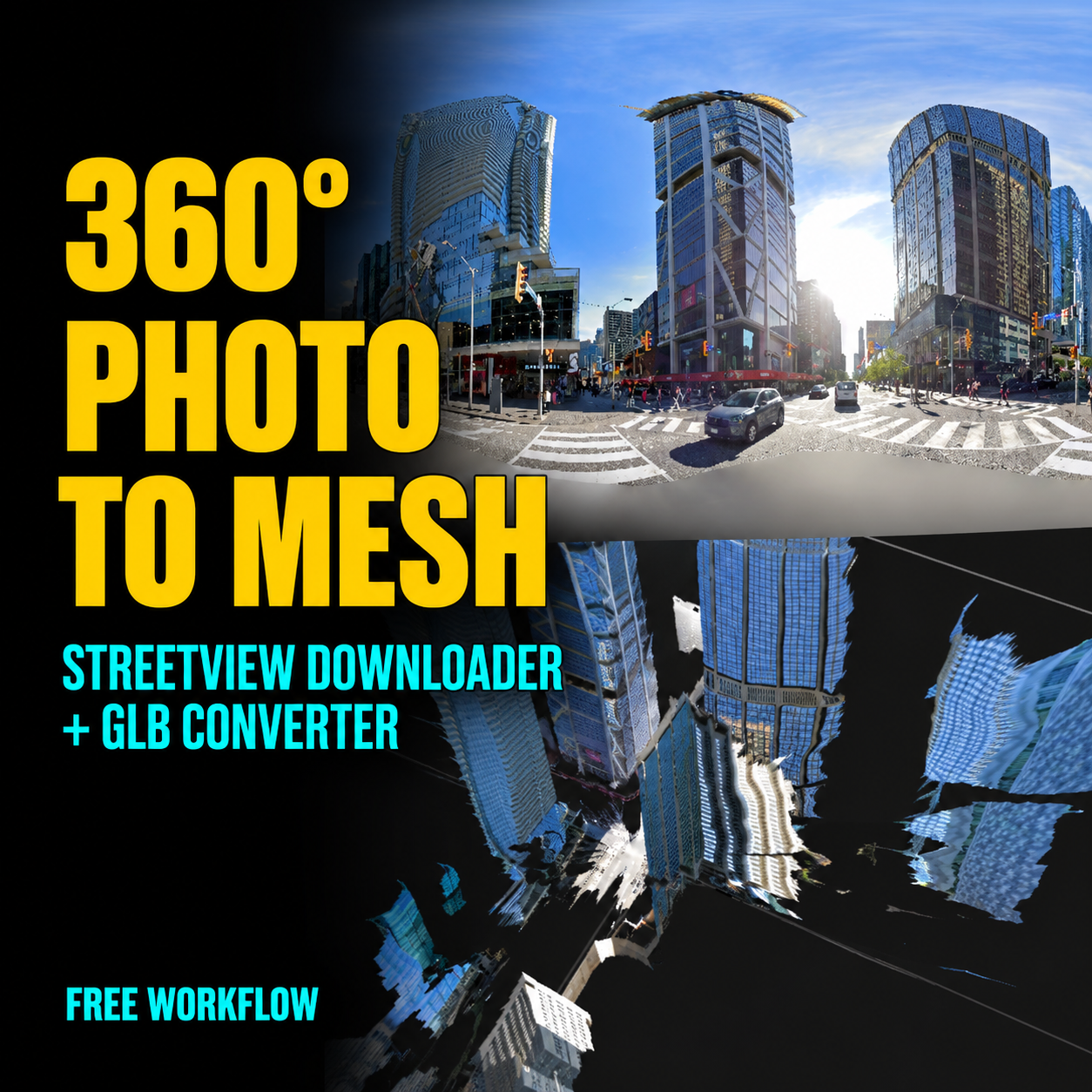 360 to Mesh + Streetview Downloader + GLB Converter