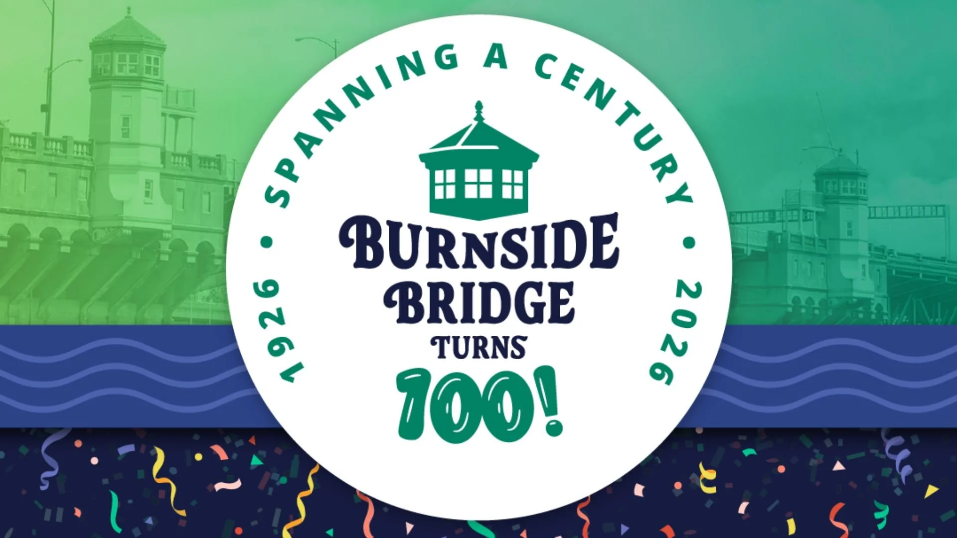 Burnside Bridge Birthday Celebration