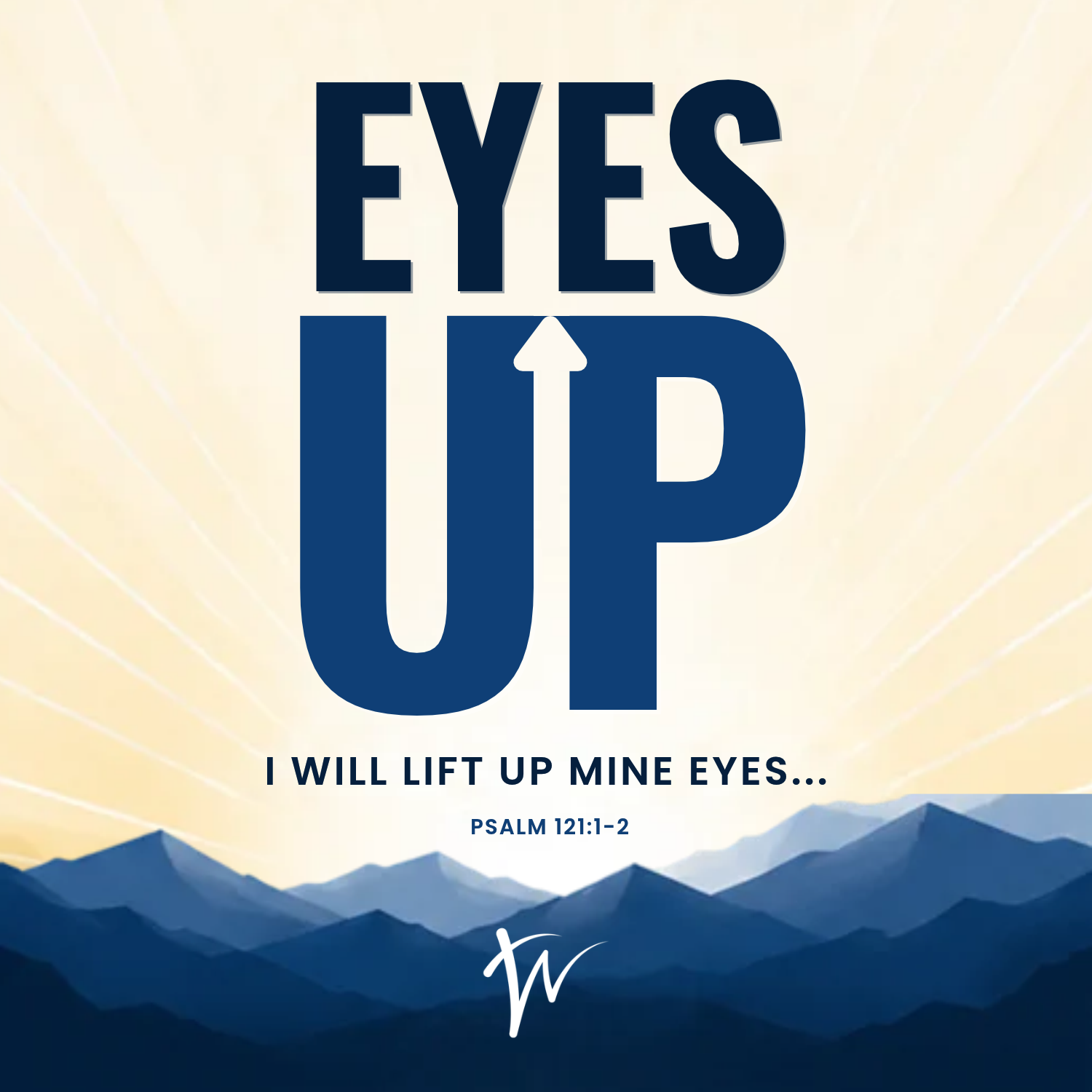 Eyes UP!