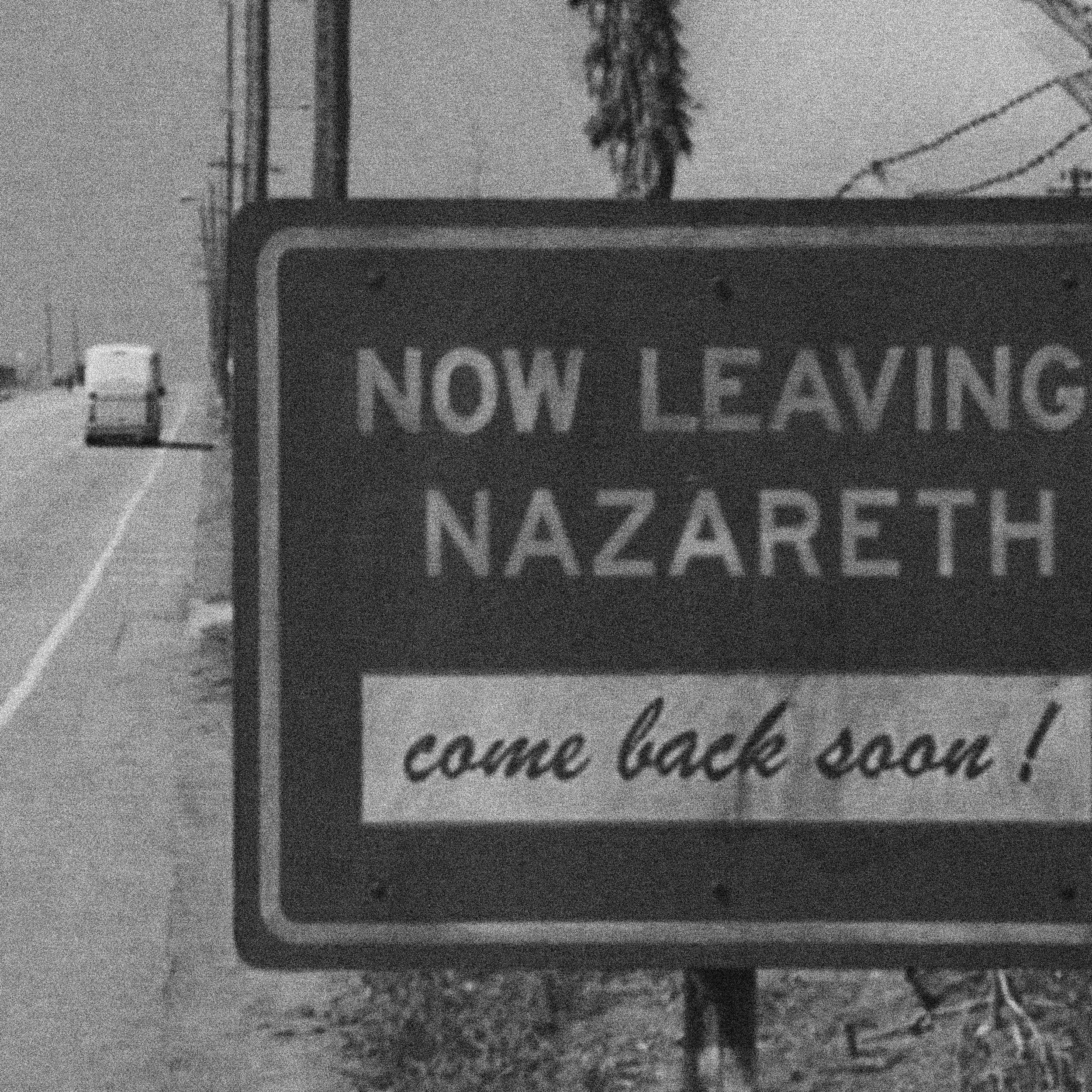 Trip to Nazareth Pt.2