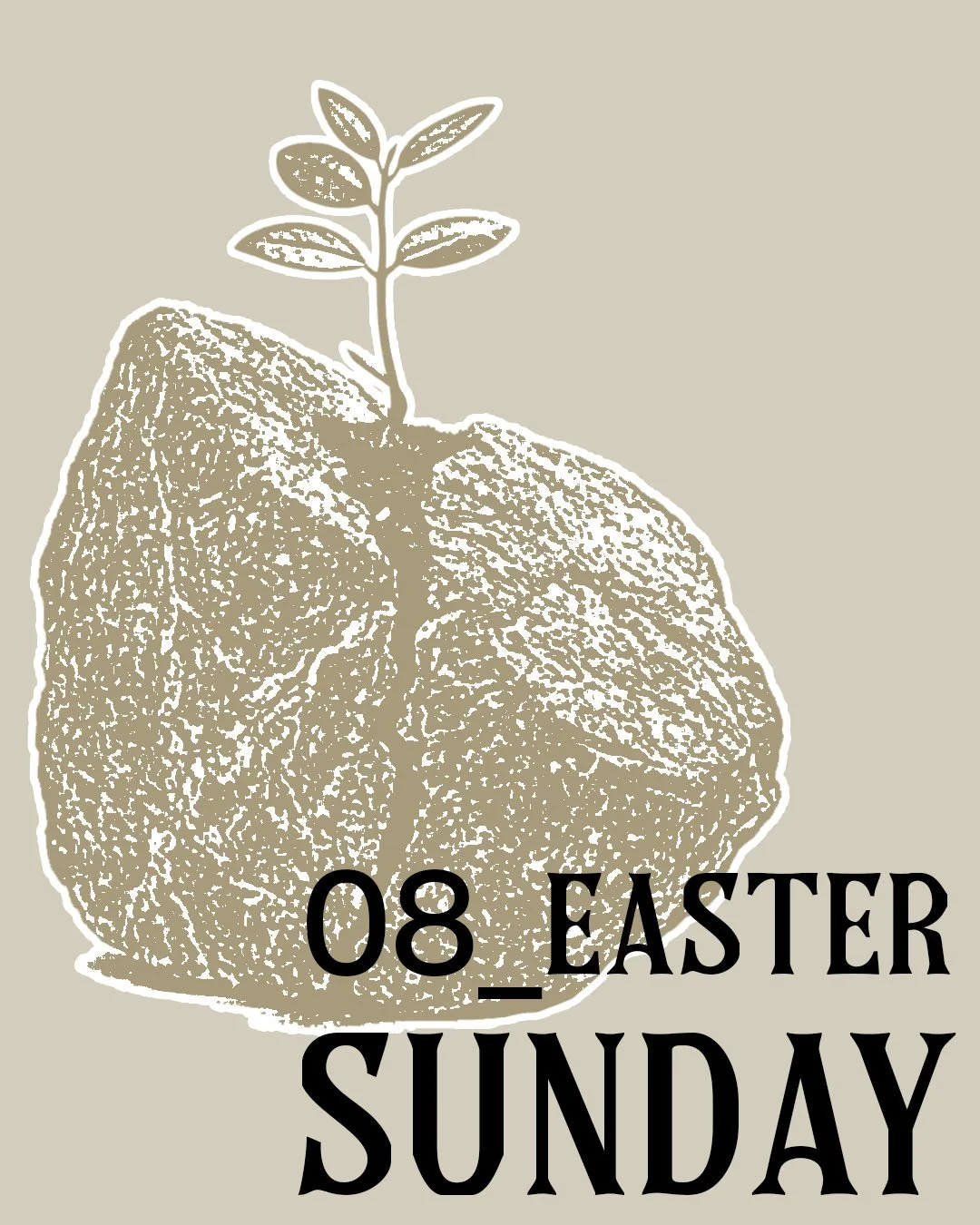 Easter Sunday: “The Stone”