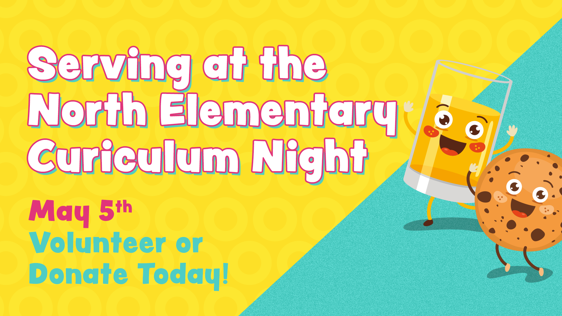 Serving at North Elementary Curriculum Night