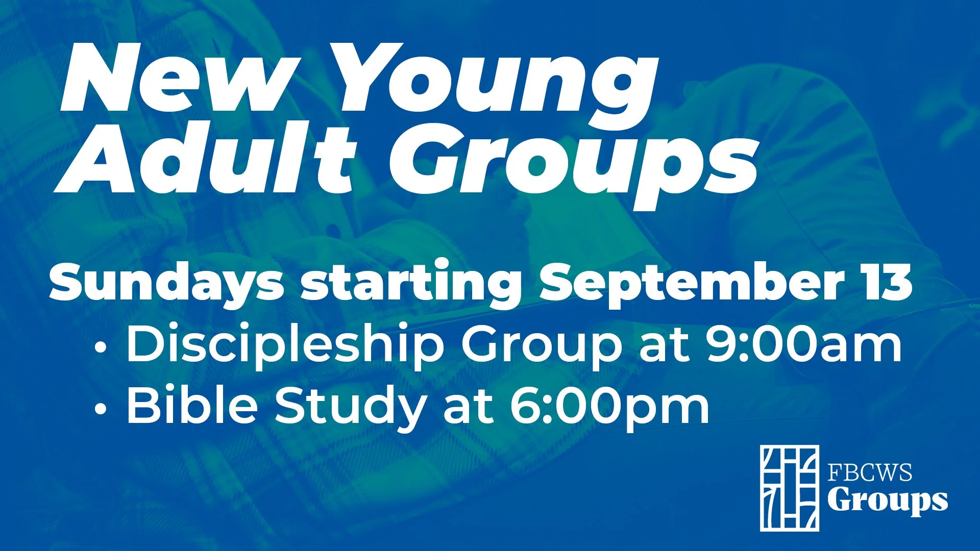 New Young Adult Group Launch