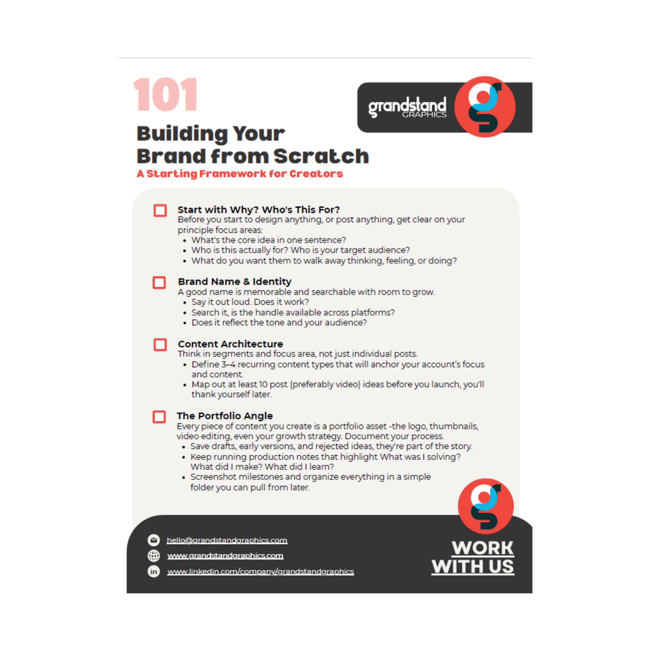 Checklist titled 'Building Your Brand from Scratch: A Starting Framework for Creators,' includes four steps: Why? Who's This For?, Brand Name & Identity, Content Architecture, The Portfolio Angle. The bottom right has a logo with a red circle with blue and black elements and the text 'WORK WITH US.' Contact info at the bottom includes an email, website, and LinkedIn link.