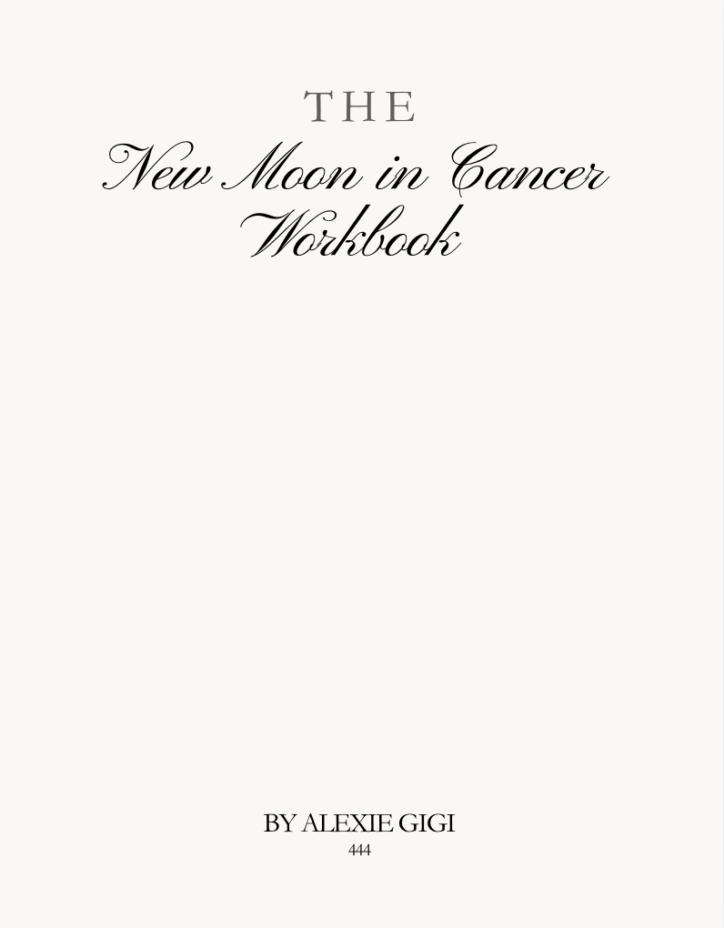 The New Moon in Cancer Workbook