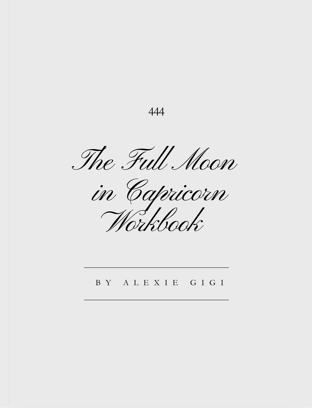 The Full Moon in Capricorn Workbook