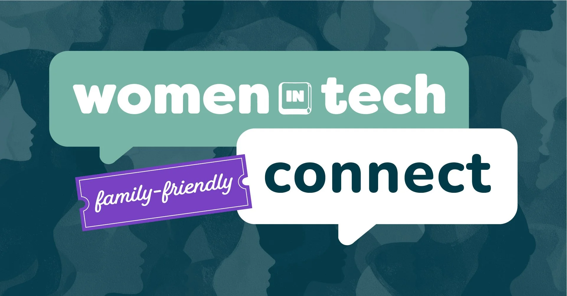 Family-Friendly Women in Tech Connect