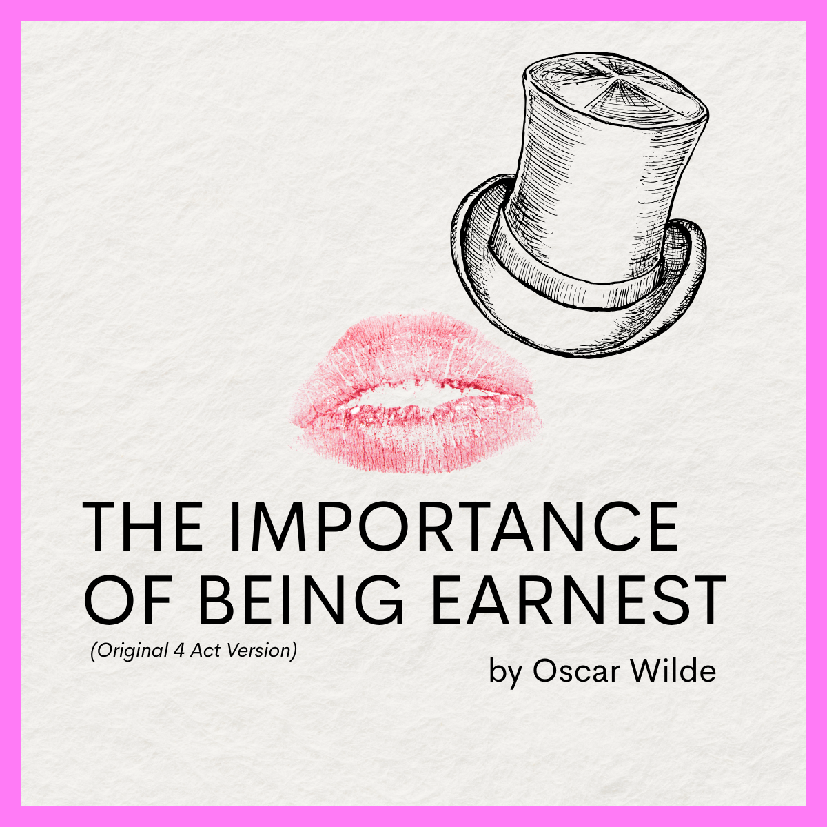 The Importance of Being Earnest