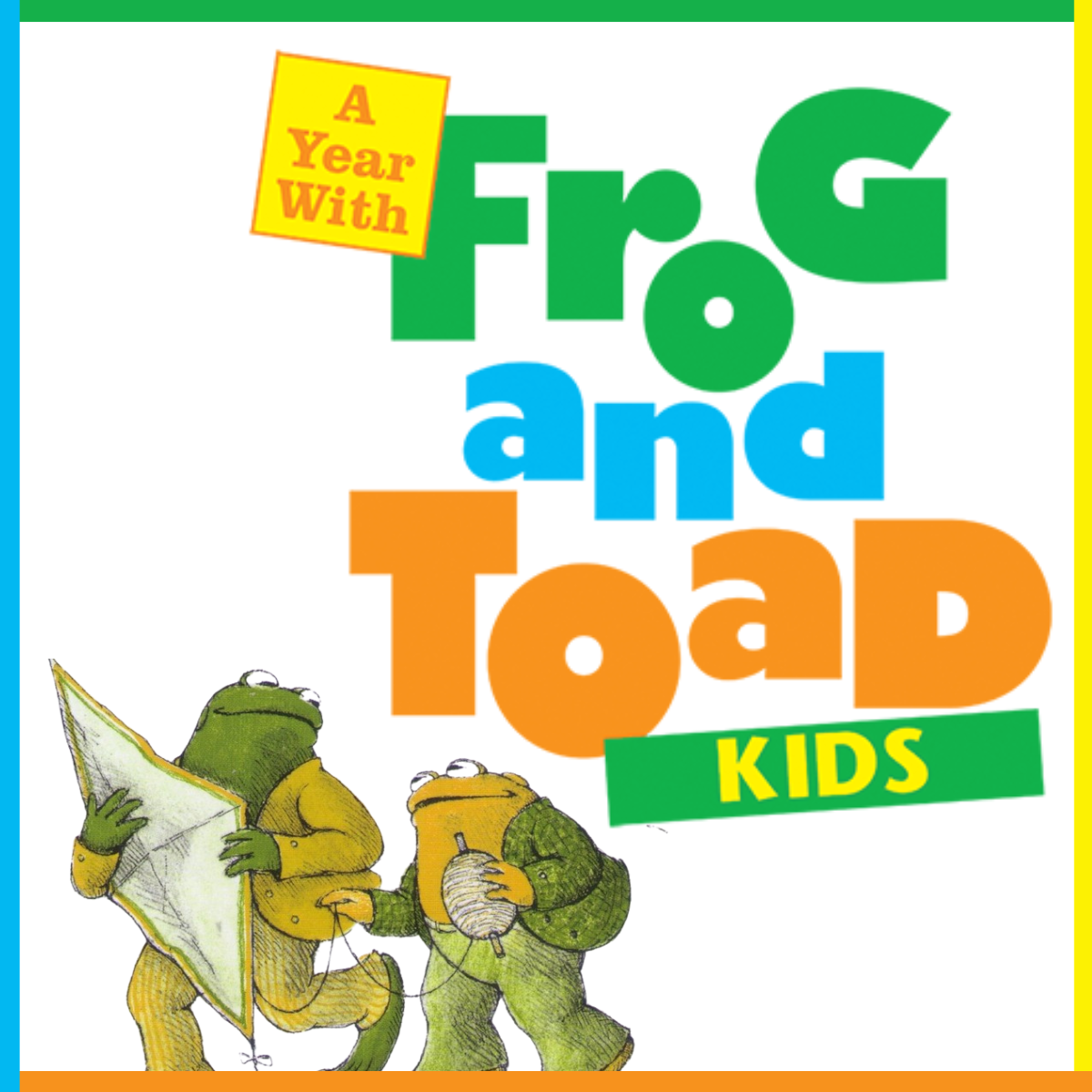 A Year with Frog and Toad KIDS